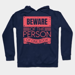 Beware Of The Person Of One Book Hoodie